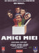 Amici Miei Atto 1 (Rimaster.)