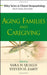 Aging Families and Caregiving