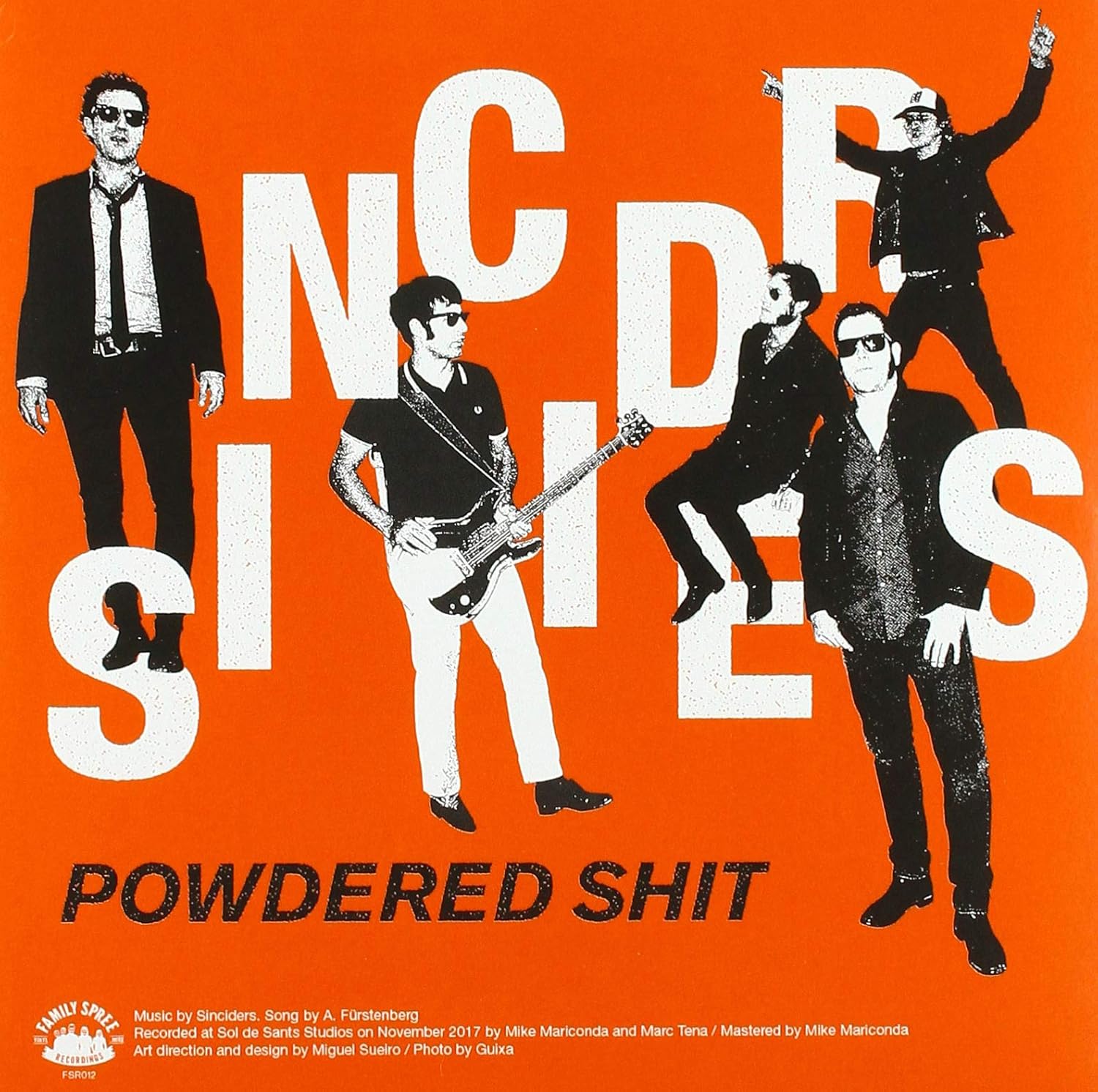 Sinciders - Codeine/Powdered Shit (7`` Single)