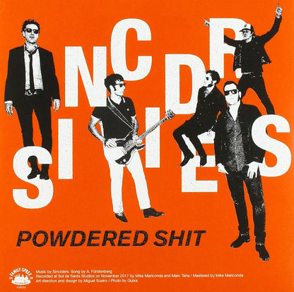 Sinciders - Codeine/Powdered Shit (7`` Single)