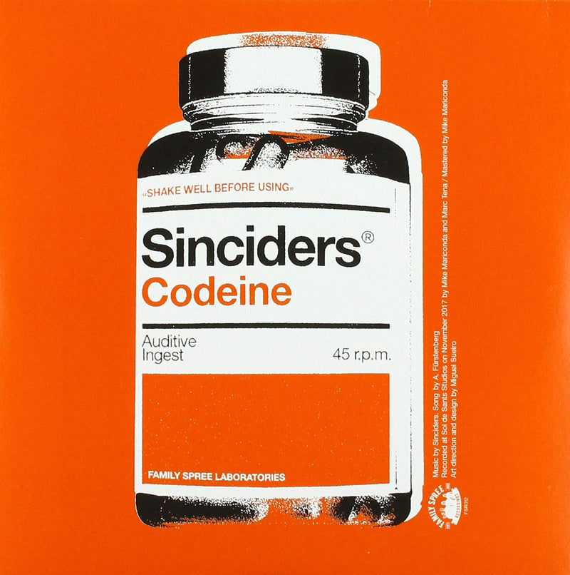 Sinciders - Codeine/Powdered Shit (7`` Single)