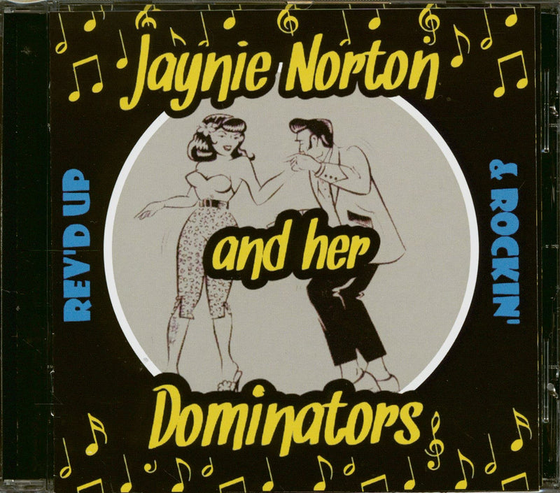 Jaynie Norton & Her Dominators - Rev`d Up And Rockin` (CD)