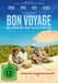 Bon Voyage - Bis hierhin und noch weiter