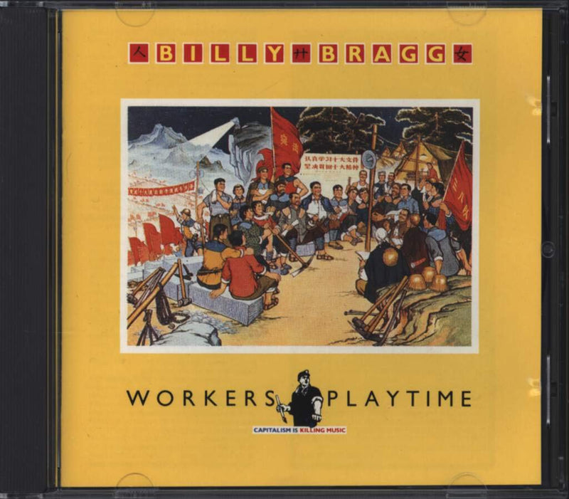 Billy Bragg - Workers Playtime
