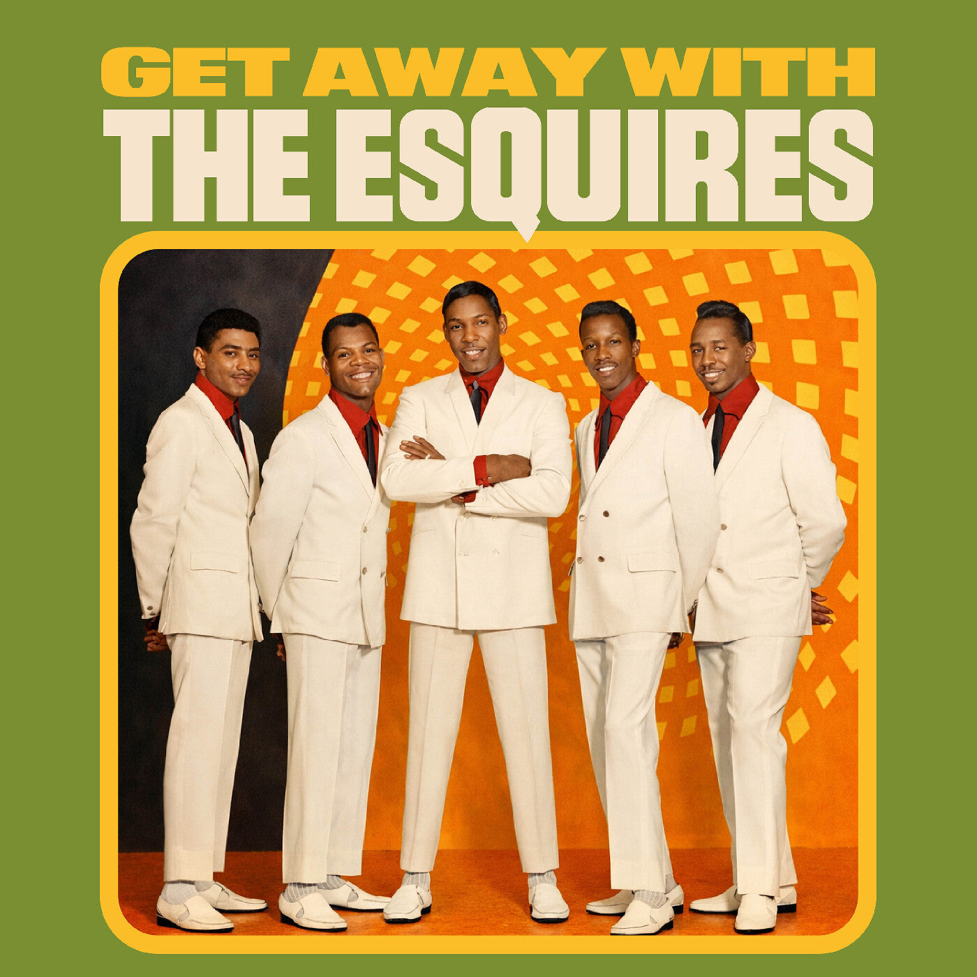 Get Away With the Esquires