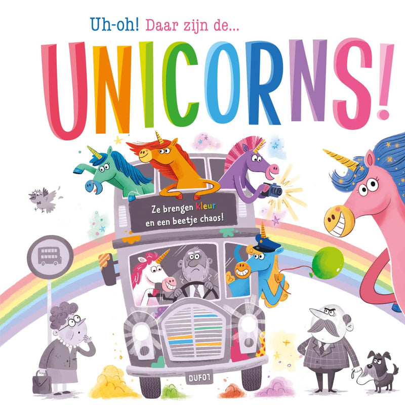 Rebo Publishers - Uh-Oh! Daar Zijn de Unicorns!