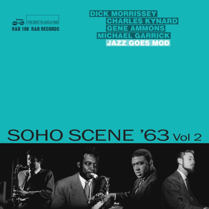 Soho Scene ’63 Vol 2: Jazz Goes Mod
