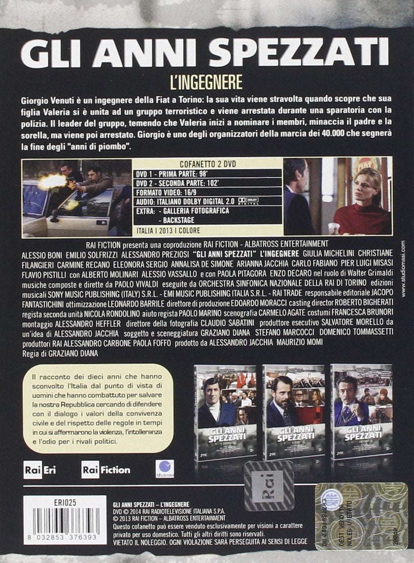 Gli Anni Spezzati - L'Ingegnere