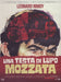 Una testa di lupo mozzata (edizione tiratura limitata