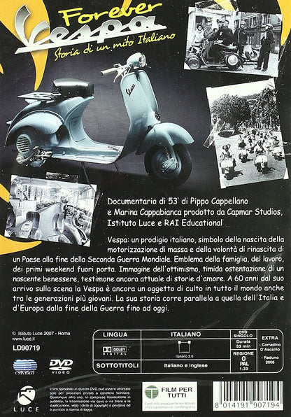 Forever Vespa ( Forever Vespa: storia di un mito italiano )