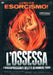 L'ossessa - I raccapriccianti delitti di Monroe Park (limited edition