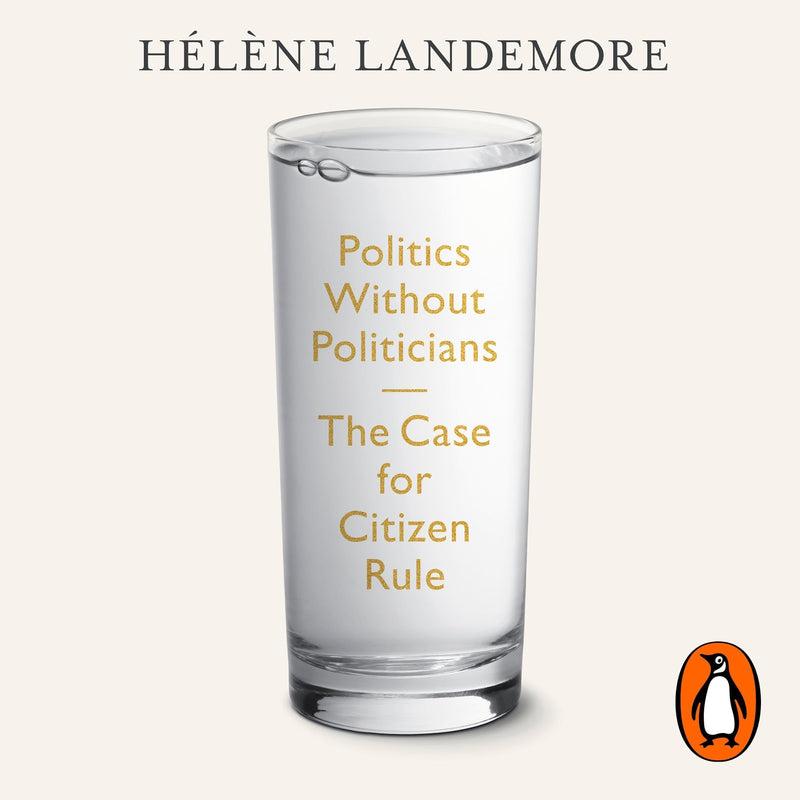 Politics Without Politicians