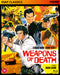 Weapons of Death