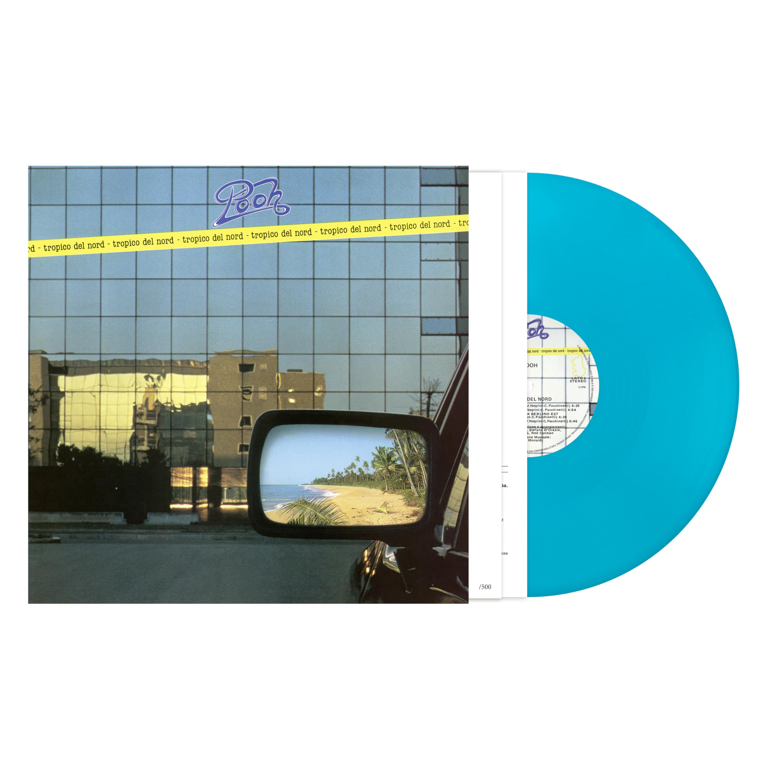 Pooh - Tropico Del Nord (Turquoise Vinyl)