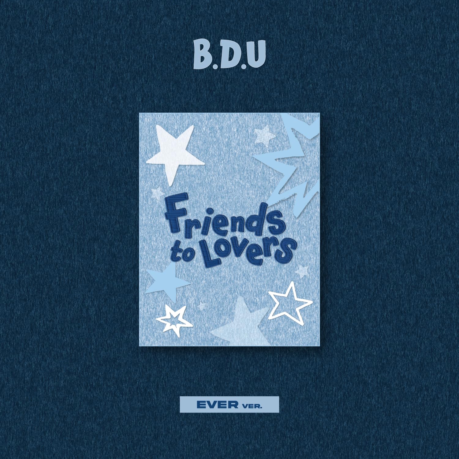 B.d.u - Friends to lovers (Digital Only: DC)