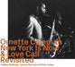 Ornette Coleman-New York Is Now & Call Revisited