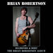 Diamonds & Dirt/The Brian Robertson Album