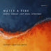 Rupert Egerton-Smith: Water & Fire