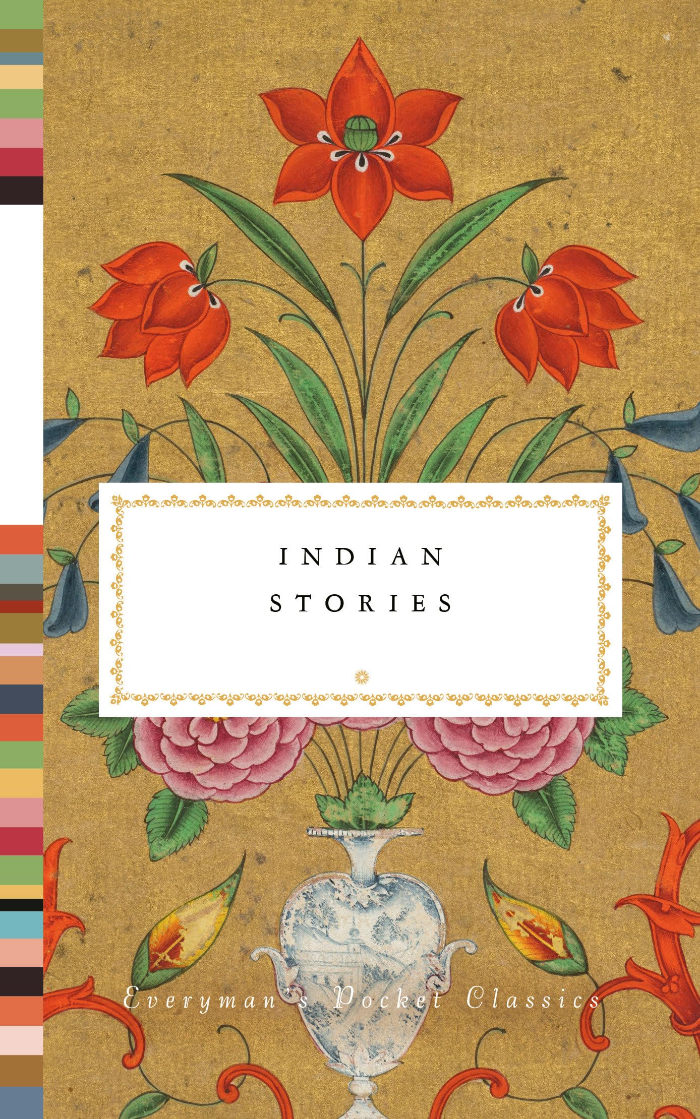 Indian Stories (Everyman's Library Pocket Classics