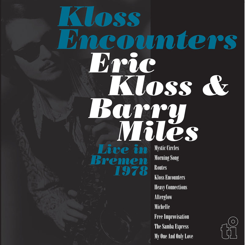 Kloss Encounters: Live in Bremen 1978