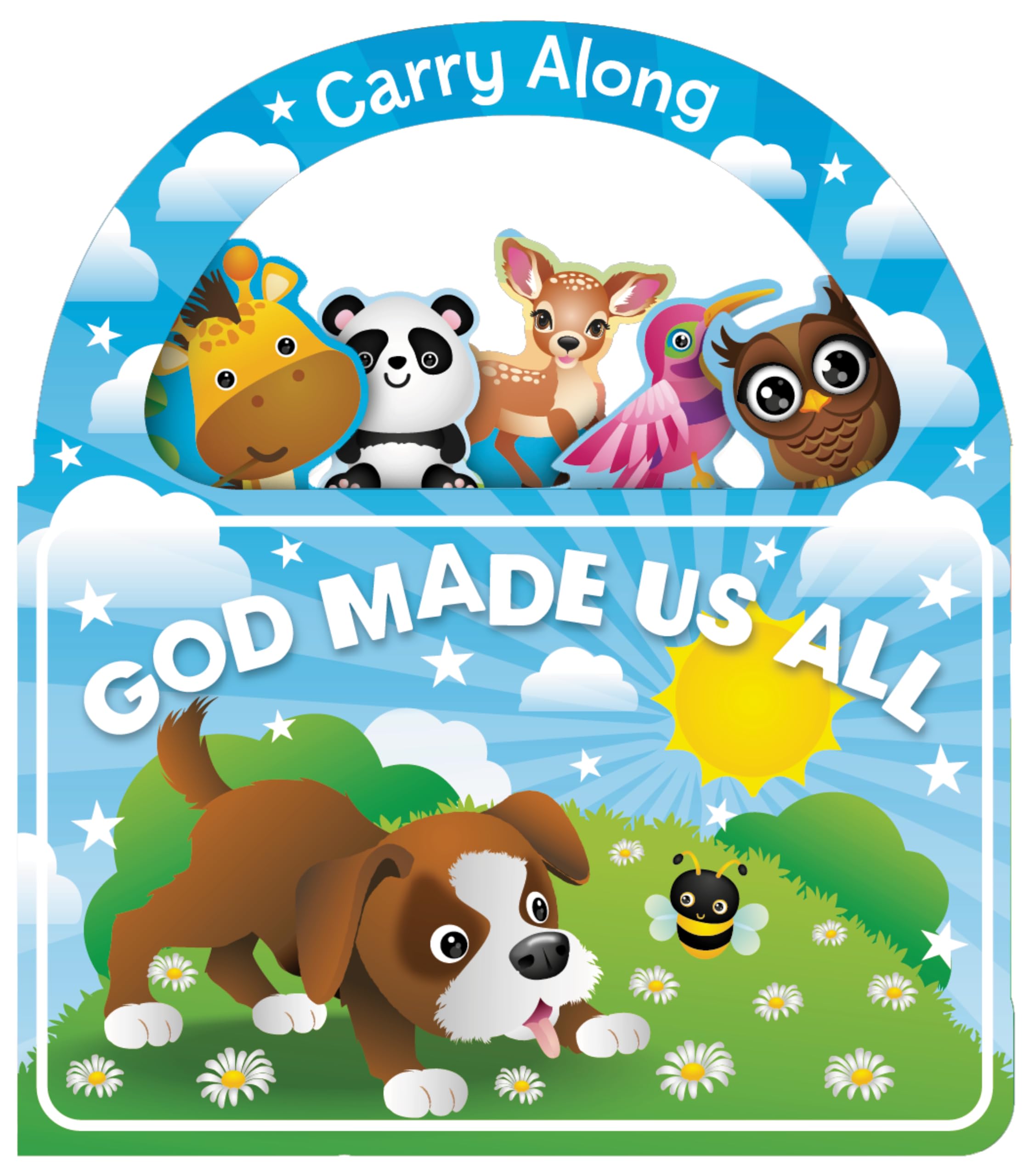 Carry Along God Made Us All (Board Book) — Toddler Faith-Based Rhyming Book with Handle, Celebrating Diversity and God’s Love