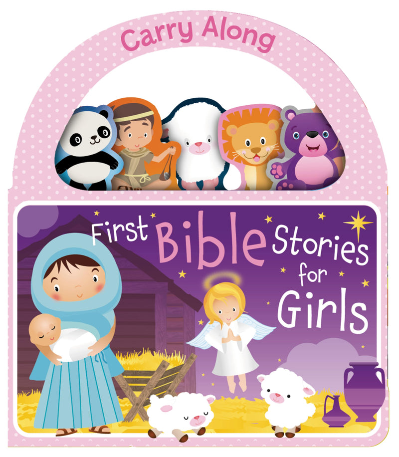 Carry Along First Bible Stories for Girls (Board Book) — Toddler Bible Storybook with Handle, Faith-Based Gift for Girls