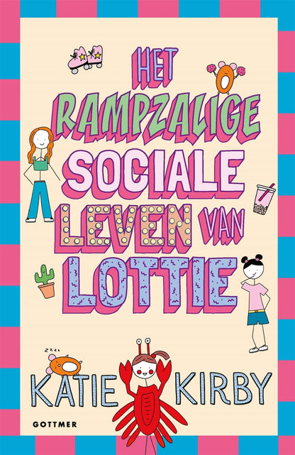Gottmer Uitgevers Groep - Het Rampzalige Sociale Leven Van Lottie