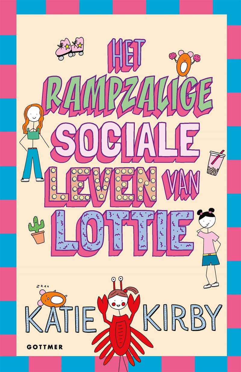 Gottmer Uitgevers Groep - Het Rampzalige Sociale Leven Van Lottie