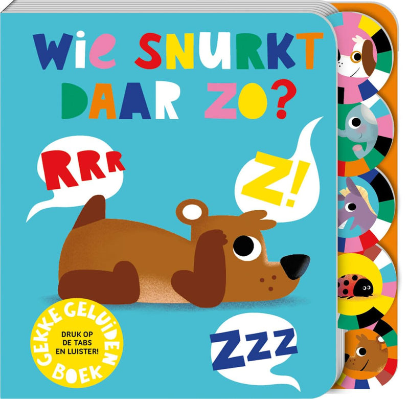 Geluidenboek - Wie snurkt daar zo?