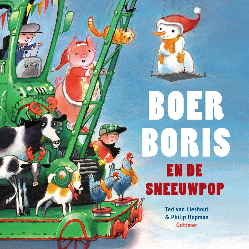 Gottmer Uitgevers Groep - Boer Boris en de sneeuwpop