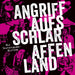 Angriff Auf's Schlaraffenland: Ein Deutshcpunk Mixtape