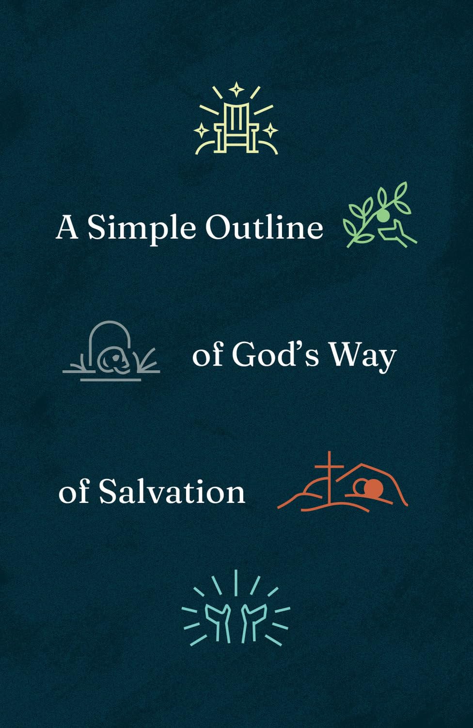 A Simple Outline of God's Way of Salvation (25-Pack)