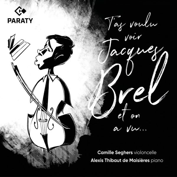 T'As Voulu Voir Jacques Brel Et On A Vu...