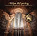 L'Orgue Gregorien: A Year of Chant-based Organ Music from the London Oratory