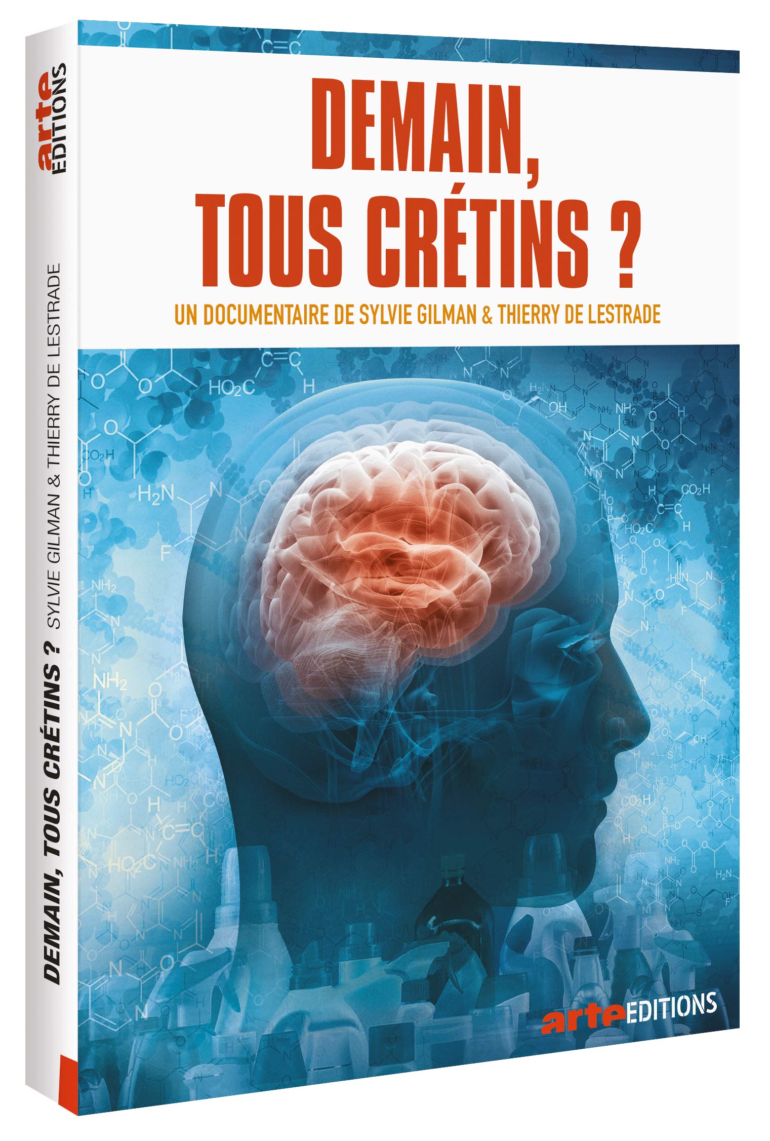 Demain, tous crétins?