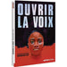 Ouvrir La Voix