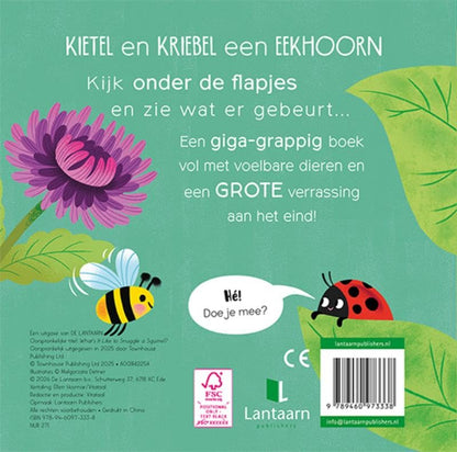 Kietel en kriebel een eekhoorn: Kijk en voel onder de flapjes!
