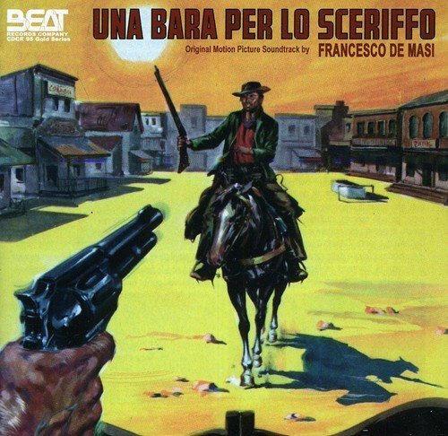Una Bara Per Lo Sceriffo A Coffin for the Sheriff Soundtrack