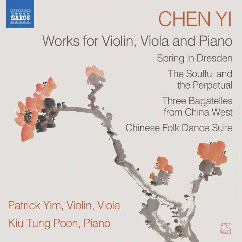 Chen Yi: Works for Violin, Viola and Piano