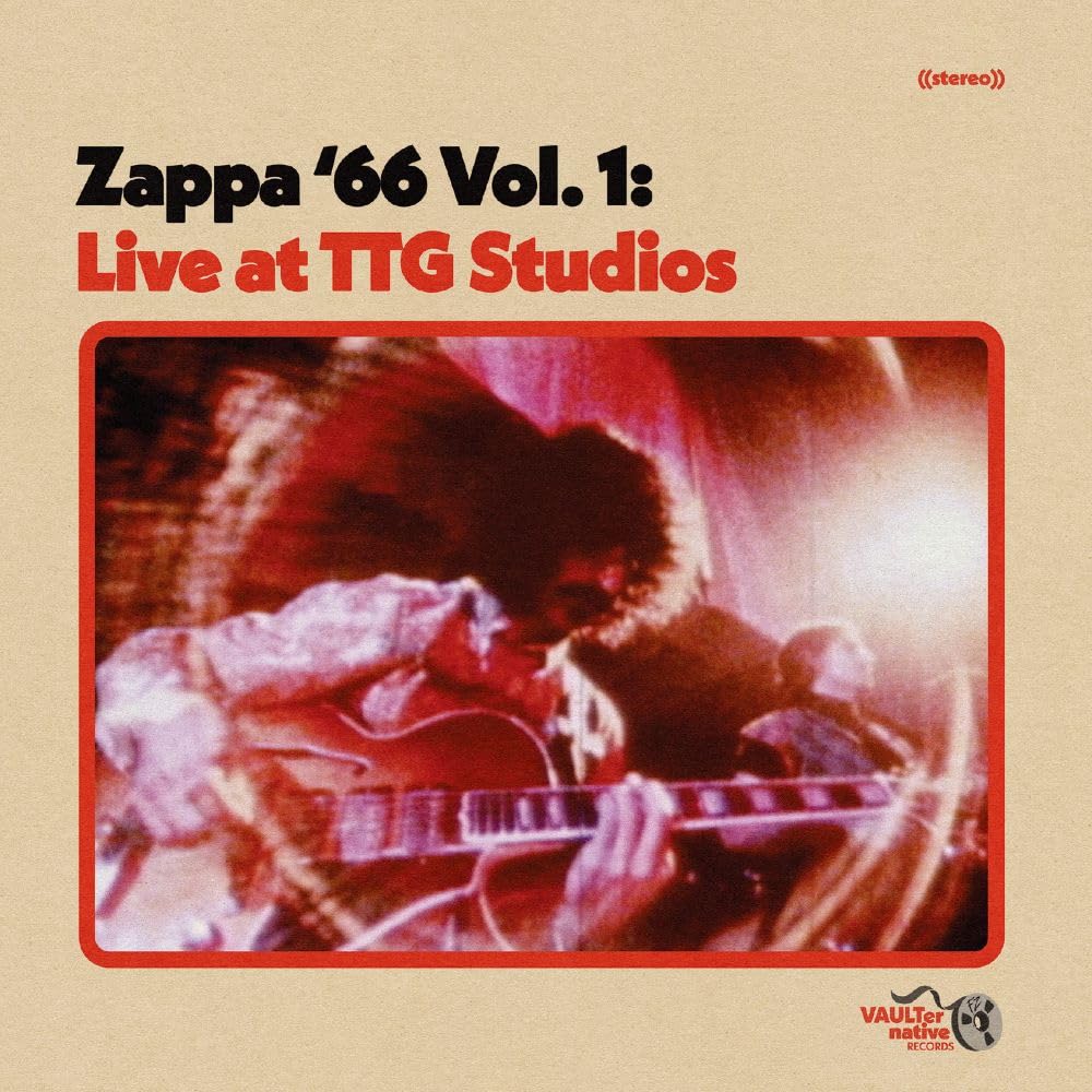 ザッパ '66 Vol.1：ライヴ・アットTTGスタジオ (SHM-CD