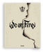 we on fire (limited edition
