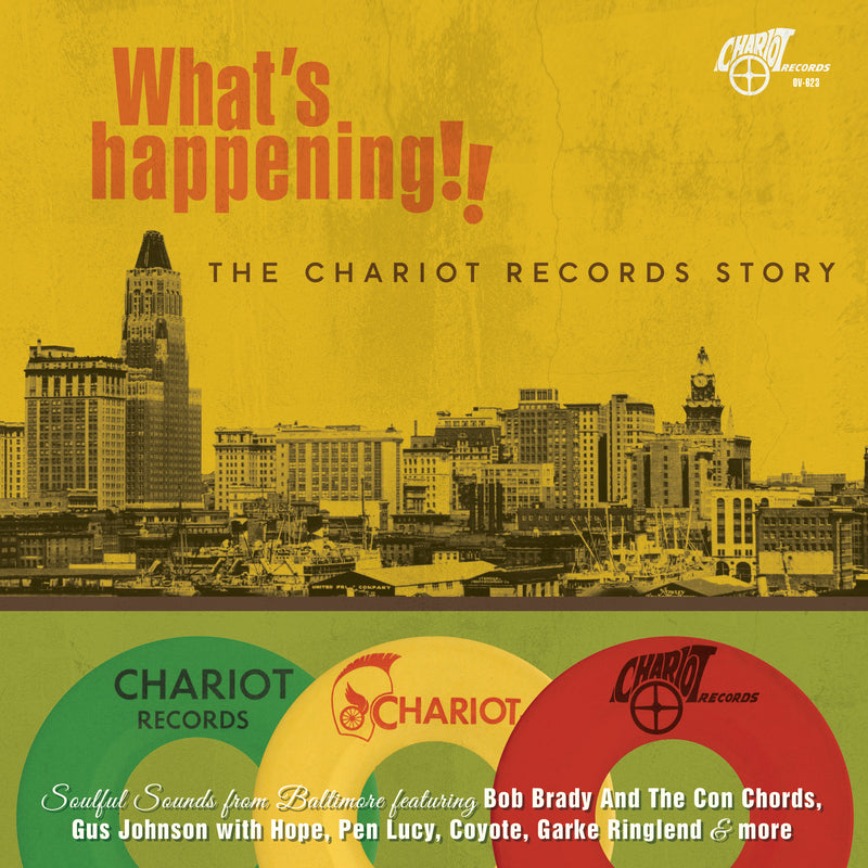 What's Happening!!: The Chariot Records Story