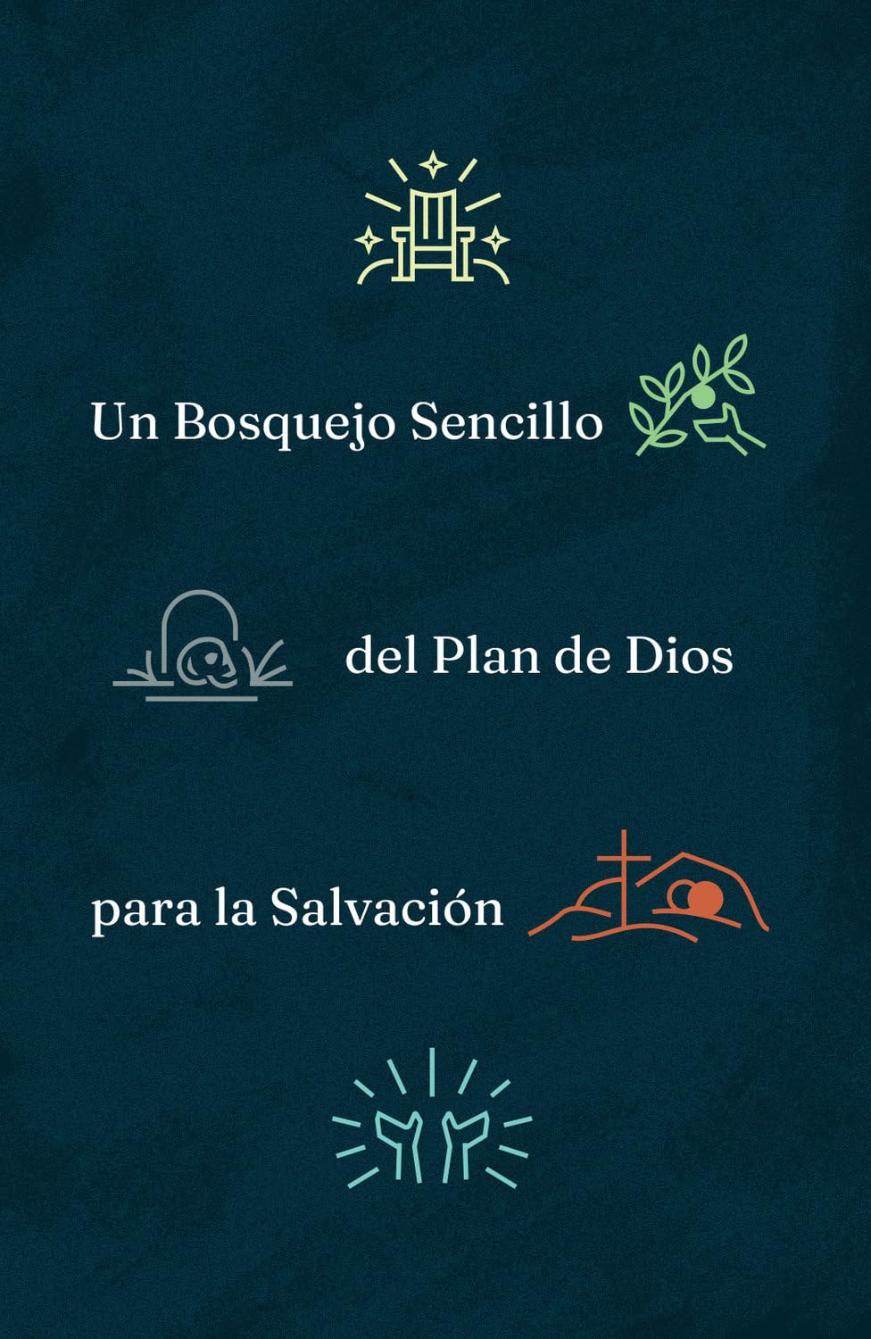 A Simple Outline of God's Way of Salvation (Spanish) (25-Pack)