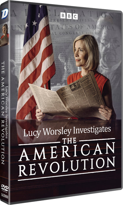 Lucy Worsley Investigates the American Revolution