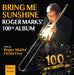 Roger marksÆ 100th album: Bring me sunshine