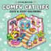 Comfy Cat Life - Cute & Cozy Kleurboek