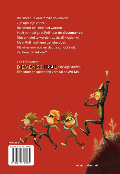 Dievenschool op vrije voeten - AVI M4