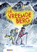 De vreemde berg - AVI M5