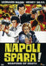 Napoli Spara!