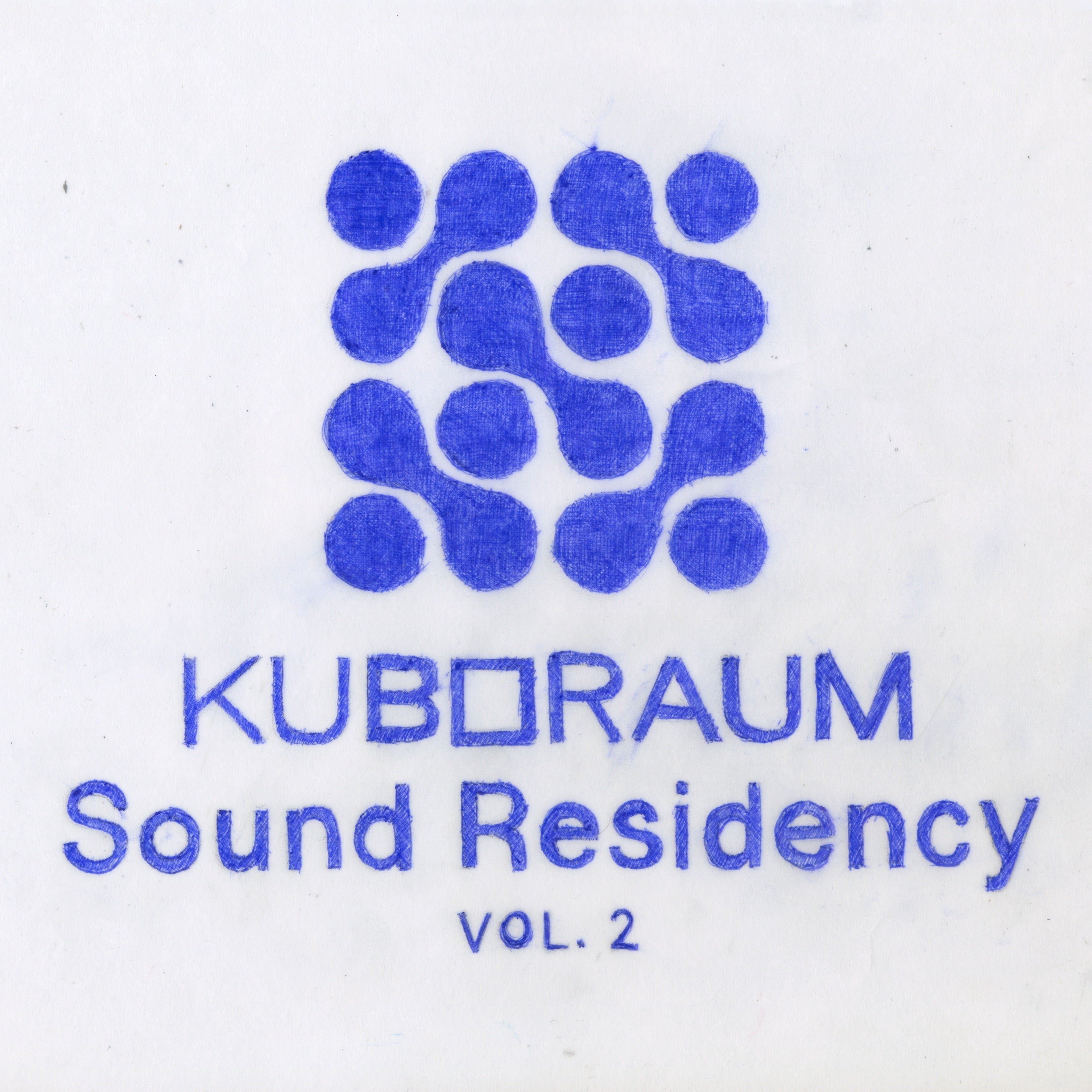 Kuboraum Sound Residency (Vol. 2)